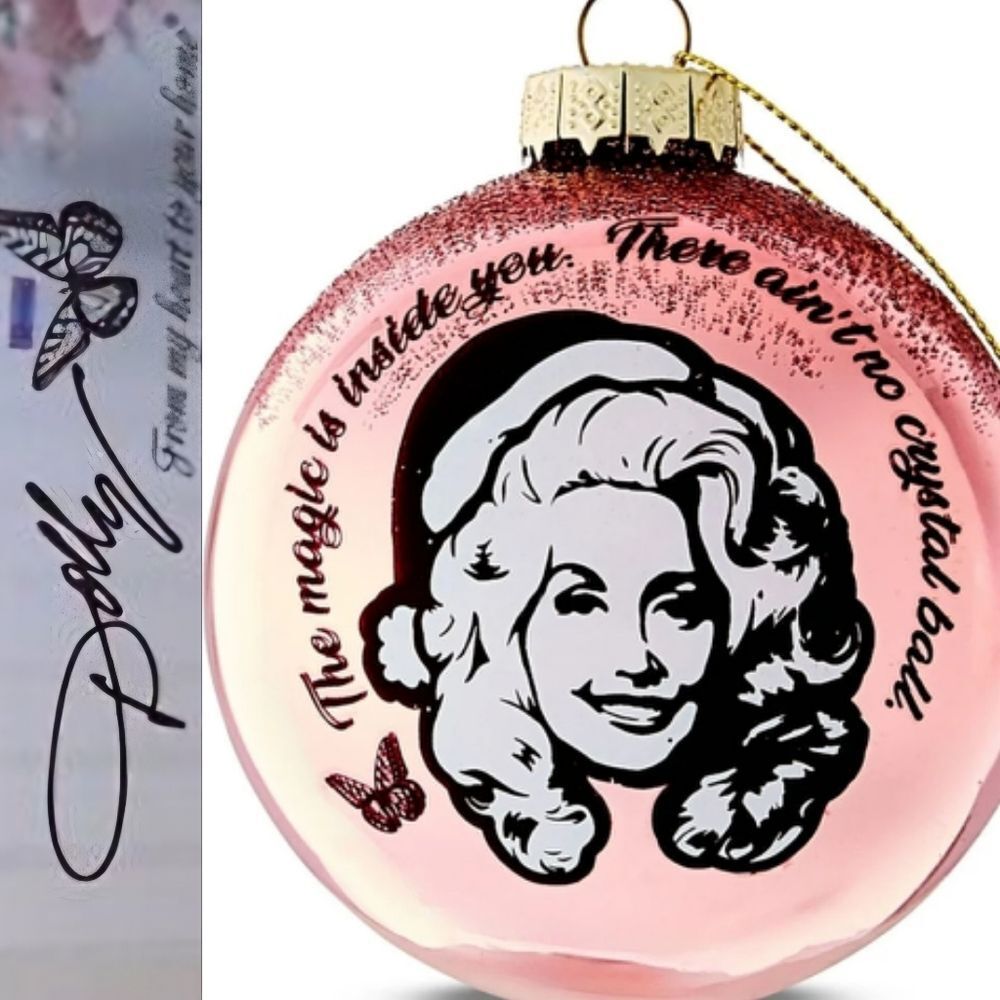 Dolly Parton, "The Magic Is Inside You," Pink Glass Ornament